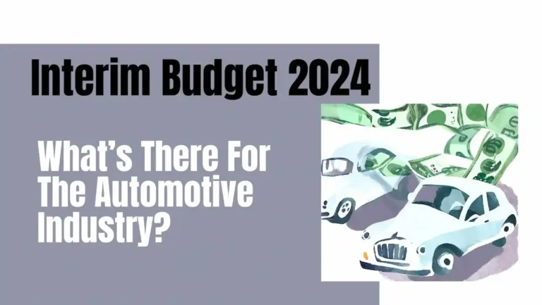 interim budget 2024 and automotive industry