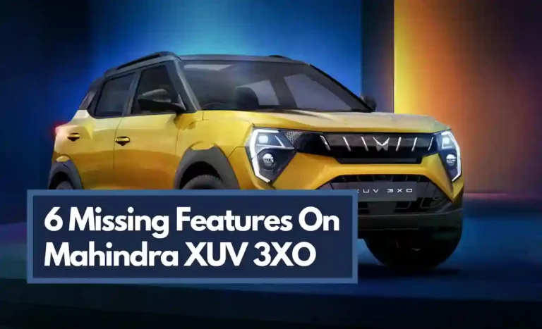 6 Missing Features On Mahindra XUV 3XO